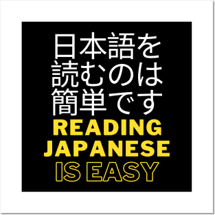 reading japanese is easy Posters and Art